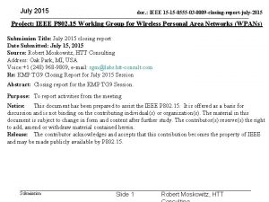 July 2015 doc IEEE 15 15 0555 03