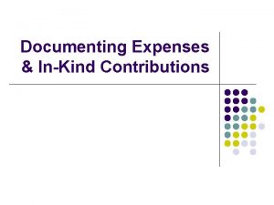 Documenting Expenses InKind Contributions Donations that Arent Dollars