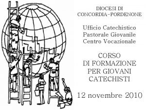 Diocesi concordia pordenone ufficio catechistico