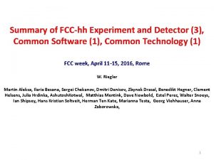 Summary of FCChh Experiment and Detector 3 Common