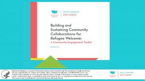 Building and Sustaining Community Collaborations for Refugee Welcoming