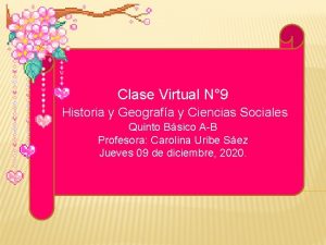 Clase Virtual N 9 Historia y Geografa y