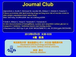 Journal Club Alprovitch A Kurth T Bertrand M