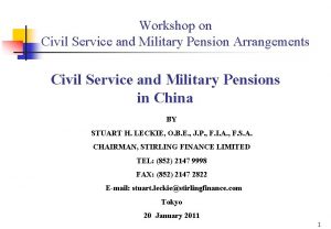 Workshop on Civil Service and Military Pension Arrangements