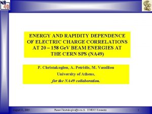 ENERGY AND RAPIDITY DEPENDENCE OF ELECTRIC CHARGE CORRELATIONS