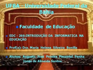 UFBA Universidade Federal da Bahia n Faculdade de