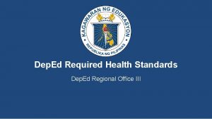 Dep Ed Required Health Standards Dep Ed Regional