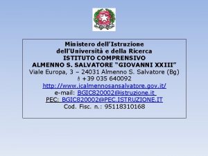 Ministero dellIstruzione dellUniversit e della Ricerca ISTITUTO COMPRENSIVO