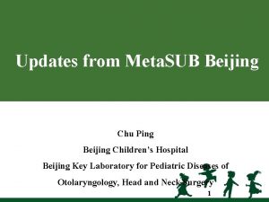 Updates from Meta SUB Beijing Chu Ping Beijing