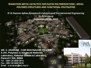 TRANSITION METAL CATALYSTS FOR OLEFIN POLYMERIZATIONS NOVEL POLYMER