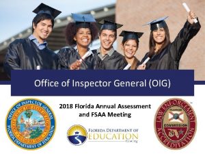 Office of Inspector General OIG 2018 Florida Annual