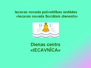 Iecavas sociālais dienests