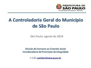 A Controladoria Geral do Municpio de So Paulo