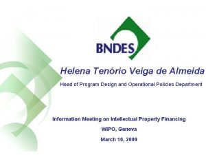 Helena Tenrio Veiga de Almeida Head of Program