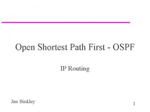 Open Shortest Path First OSPF IP Routing Jim