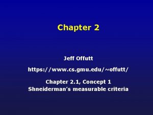 Chapter 2 Jeff Offutt https www cs gmu