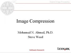 Digital Image Processing Image Compression Mohamed N Ahmed