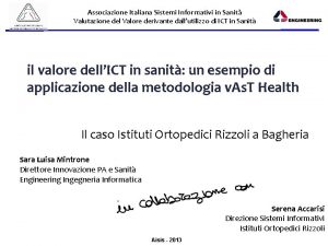 Associazione Italiana Sistemi Informativi in Sanit Valutazione del