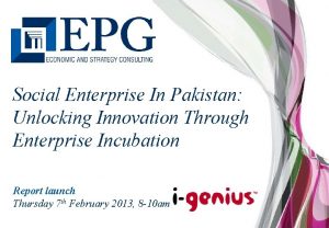 Social Enterprise In Pakistan Unlocking Innovation Through Enterprise
