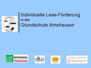 Individuelle LeseFrderung in der Grundschule Amshausen Kinder werden