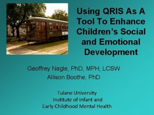 Using QRIS As A Tool To Enhance Childrens