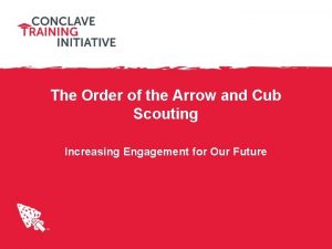 The Order of the Arrow and Cub Scouting