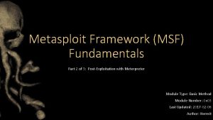 Metasploit Framework MSF Fundamentals Part 2 of 3