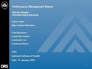 Performance Management Report Service Group Provide Police Services