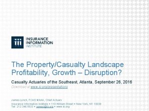 The PropertyCasualty Landscape Profitability Growth Disruption Casualty Actuaries