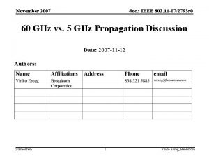 November 2007 doc IEEE 802 11 072793 r