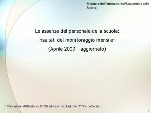 Ministero dellIstruzione dellUniversit e della Ricerca Le assenze