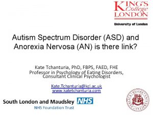 Autism Spectrum Disorder ASD and Anorexia Nervosa AN