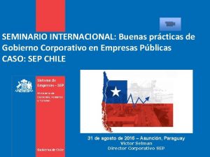 SEMINARIO INTERNACIONAL Buenas prcticas de Gobierno Corporativo en