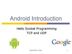 Android Introduction Hello Socket Programming TCP and UDP