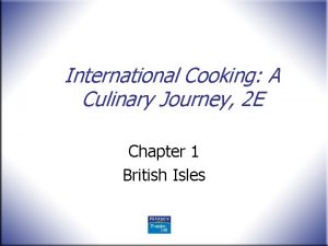 International Cooking A Culinary Journey 2 E Chapter