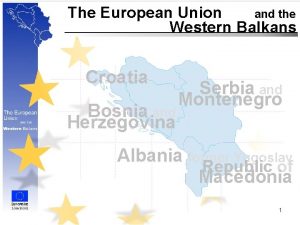 The European Union and the Western Balkans Croatia