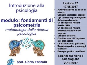 Introduzione alla psicologia Lezione 12 17052017 modulo fondamenti