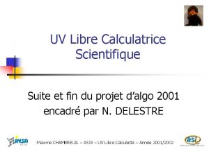 UV Libre Calculatrice Scientifique Suite et fin du