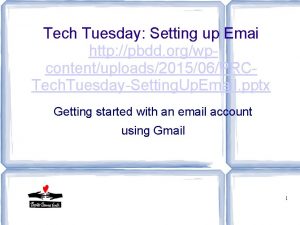 Tech Tuesday Setting up Emai http pbdd orgwpcontentuploads201506PRCTech