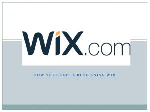 HOW TO CREATE A BLOG USING WIX 4