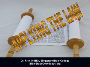Dr Rick Griffith Singapore Bible College Bible Study
