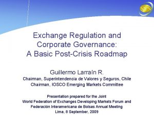 Exchange Regulation and Corporate Governance A Basic PostCrisis