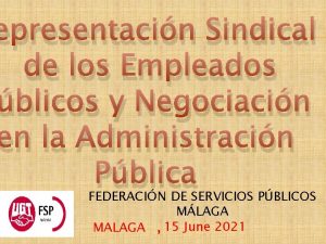 epresentacin Sindical de los Empleados blicos y Negociacin