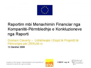 Raportim mbi Menaxhimin Financiar nga KompanitPrmbledhje e Konkluzioneve