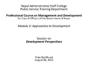 Nepal Administrative Staff College Public Service Training Department