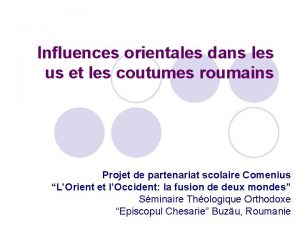 Influences orientales dans les us et les coutumes