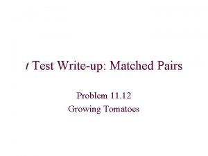 t Test Writeup Matched Pairs Problem 11 12