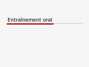 Entranement oral Rdaction exercice 27 o o Ecrivez