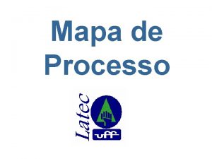 Mapa de Processo UFF CTC Universidade Federal Fluminense