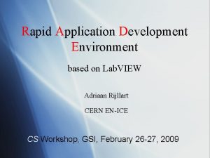 Rapid Application Development Environment based on Lab VIEW